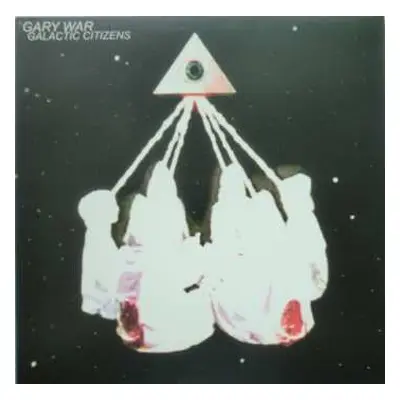 LP Gary War: Galactic Citizens