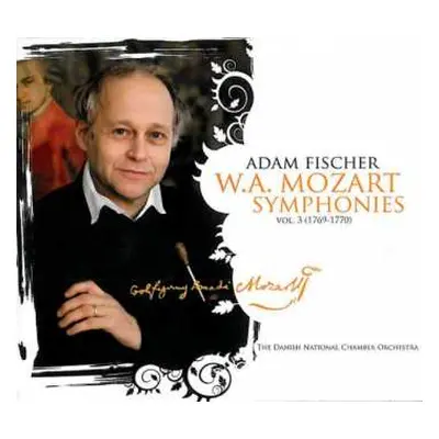 SACD Wolfgang Amadeus Mozart: Symphonies. Vol. 3 (1769-1770)