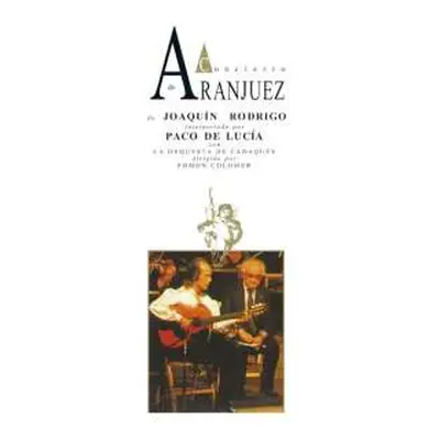 LP Paco De Lucía: Concierto de Aranjuez