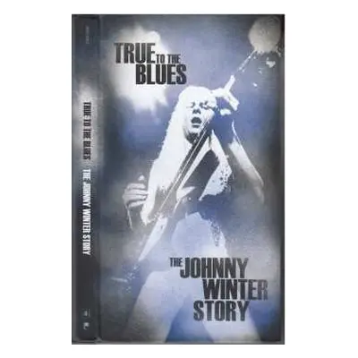 4CD/Box Set Johnny Winter: True To The Blues: The Johnny Winter Story