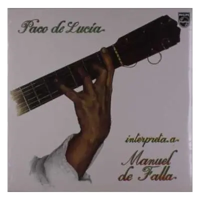 LP Paco De Lucía: Interpreta A Manuel De Falla