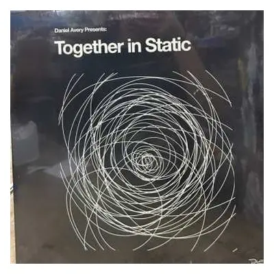 LP Daniel Avery: Together In Static