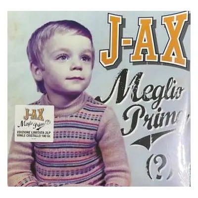 2LP J-Ax: Meglio Prima (?) LTD | NUM