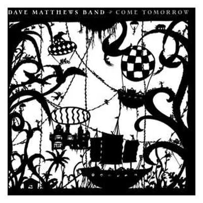 2LP Dave Matthews Band: Come Tomorrow