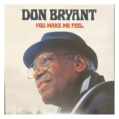 LP Don Bryant: You Make Me Feel