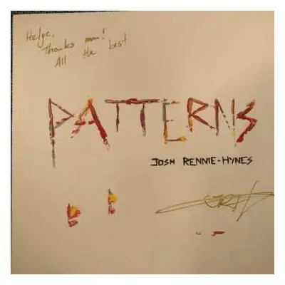 LP Josh Rennie-Hynes: Patterns