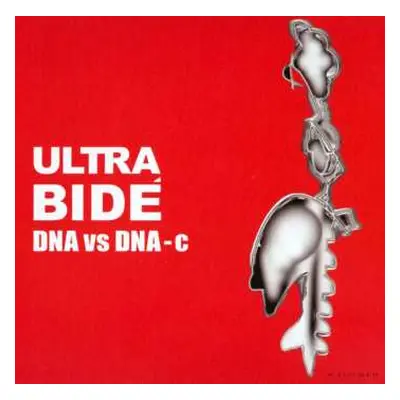 LP Ultra Bide: DNA Vs. DNA-c