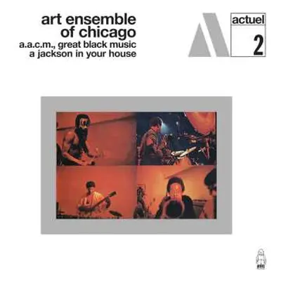 LP The Art Ensemble Of Chicago: Jackson In Your House