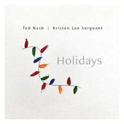 CD Ted Nash: Holidays