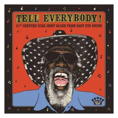 CD Various: Tell Everybody! (21st Century Juke Joint Blues From Easy Eye Sound)