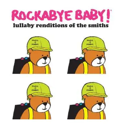 CD Steven Charles Boone: Rockabye Baby! (Lullaby Renditions Of The Smiths)