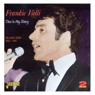 2CD Frankie Valli: This Is My Story-early