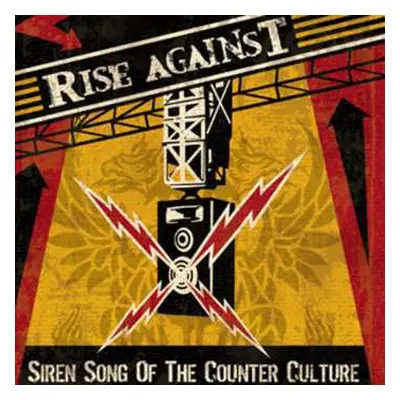 LP Rise Against: Siren Song Of The Counter Culture