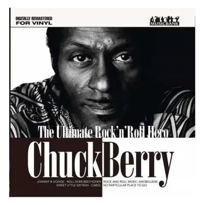 LP Chuck Berry: The Ultimate Rock ‘n’ Roll Hero