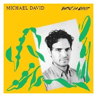 LP Michael David: There In Spirit / Rain II