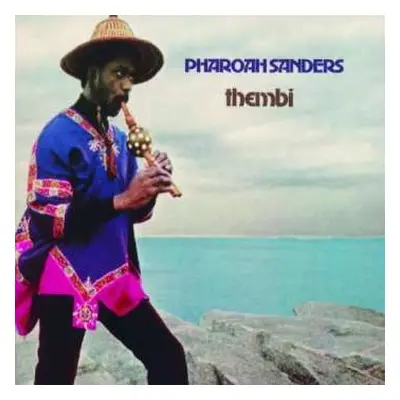 LP Pharoah Sanders: Thembi