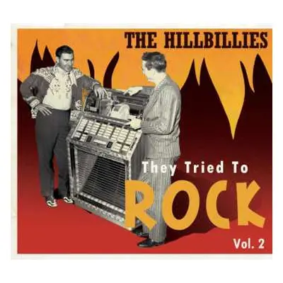 CD Various: The Hillbillies - They Tried To Rock Vol. 2