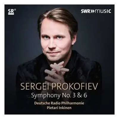 CD Sergei Prokofiev: Symphonies Nos 3 & 6