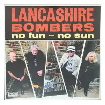 LP Lancashire Bombers: No Fun No Sun LTD