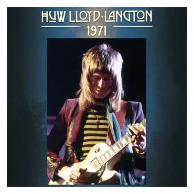 LP Huw Lloyd-Langton: 1971 LTD