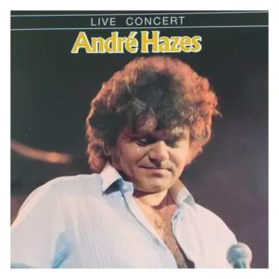 LP André Hazes: Live Concert CLR