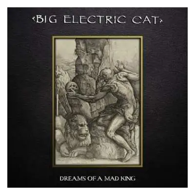 LP Big Electric Cat: Dreams Of A Mad King