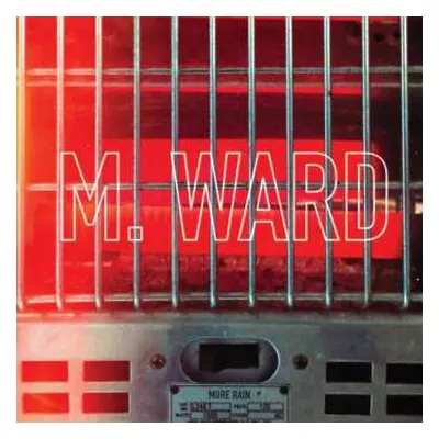 LP M. Ward: More Rain