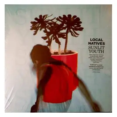 LP Local Natives: Sunlit Youth