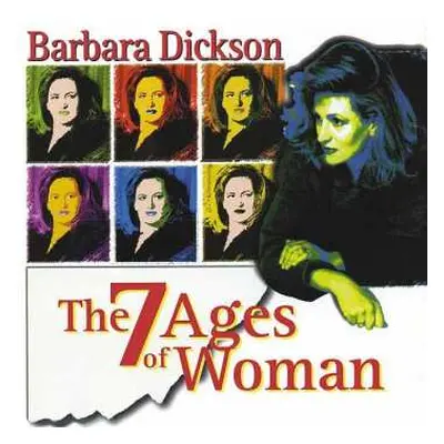 CD Barbara Dickson: The 7 Ages Of Woman