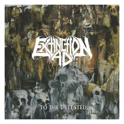 CD Extinction A.D.: To The Detested