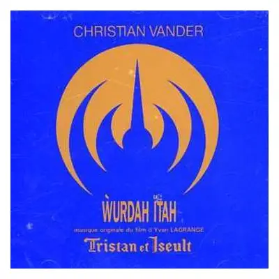 CD Christian Vander: Ẁurdah Ïtah