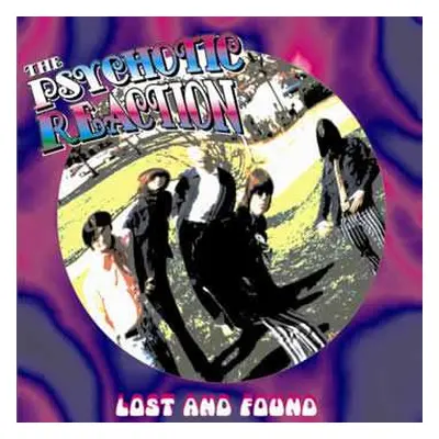 CD Psychotic Reaction: Lost And Found