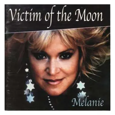 LP Melanie: Victim Of The Moon