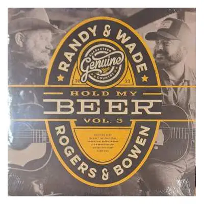 LP Randy Rogers & Wade Bowen: Hold My Beer Vol. 3 & 4