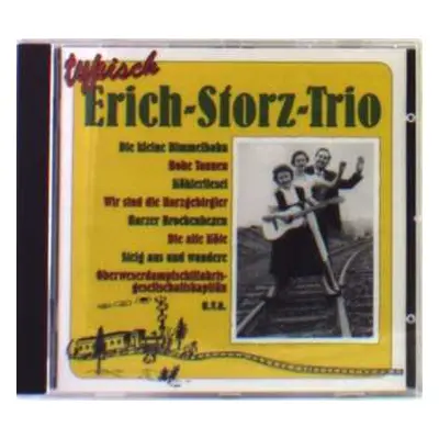 CD Erich-Storz-Trio: Typisch Erich-Storz-Trio