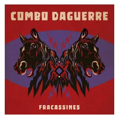 LP Combo Daguerre: Fracassines