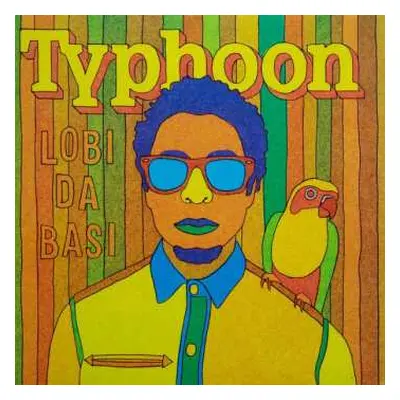 LP Typhoon: Lobi Da Basi