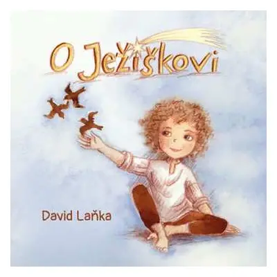 CD Švehlík David: Laňka: O Ježíškovi