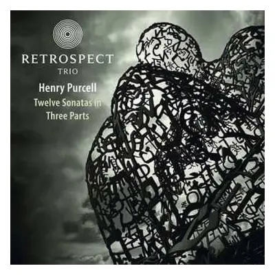 CD Henry Purcell: Twelve Sonatas In Three Parts