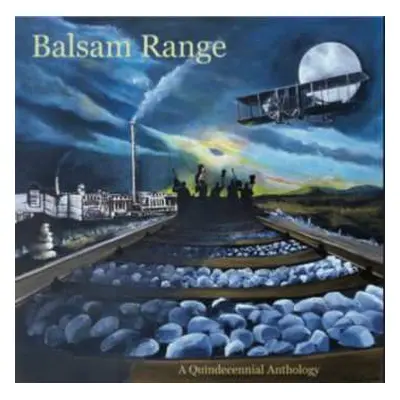 2LP Balsam Range: A Quindecennial Anthology