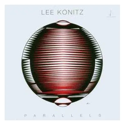 CD Lee Konitz: Parallels