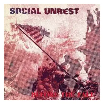 LP Social Unrest: Before The Fall LTD