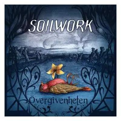 CD Soilwork: Övergivenheten