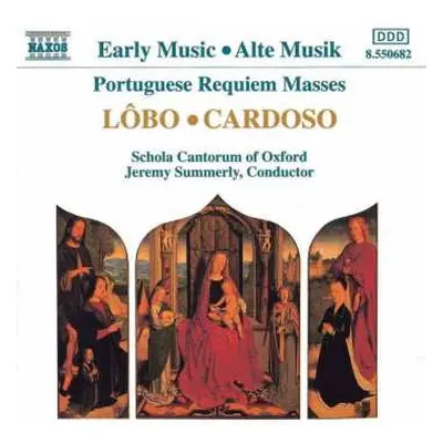 CD Schola Cantorum Of Oxford: Portuguese Requiem Masses