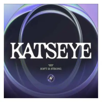 LP Katseye: Sis (soft Is Strong)