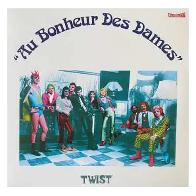 LP Au Bonheur Des Dames: Twist CLR