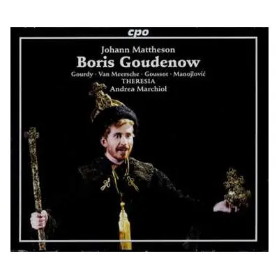 2CD Johann Mattheson: Boris Goudenow