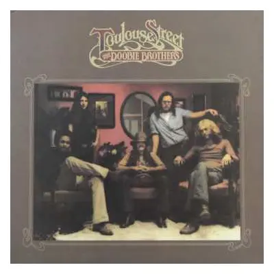 LP The Doobie Brothers: Toulouse Street