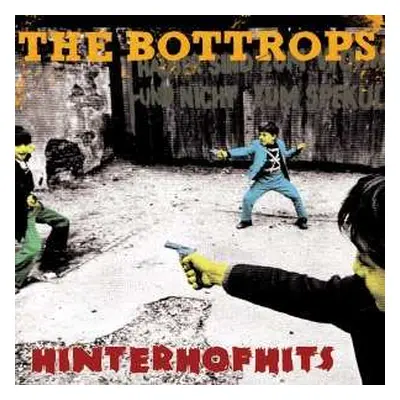 LP The Bottrops: Hinterhofhits