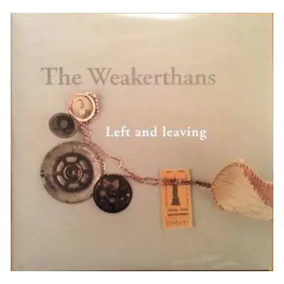 2LP The Weakerthans: Left And Leaving